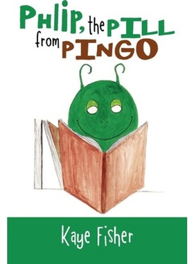 按需印刷Phlip, the Pill from Pingo[9781479712564]