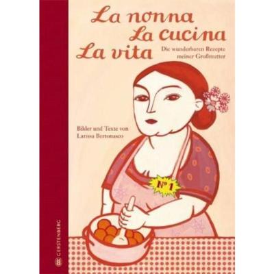 预订【德语】 La nonna La cucina La vita:Die wunderbaren Rezepte meiner Großmutter Limi