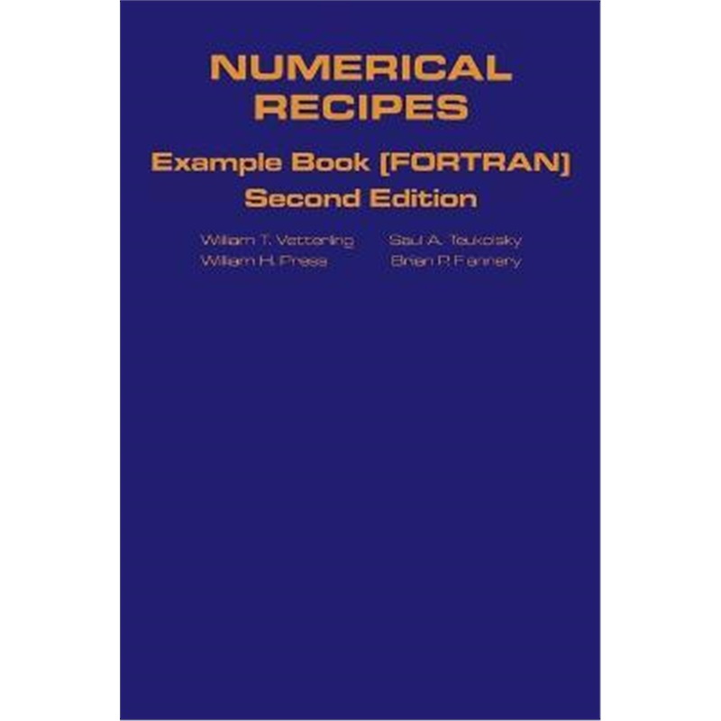 按需印刷Numerical Recipes in FORTRAN Example Book:The Art of Scientific Computing[9780521437219]