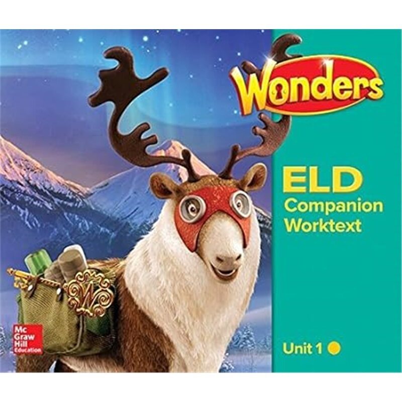 现货Reading Wonders ELD Grade 5 Unit 1 Companion Worktext Beginning[9780021305261]