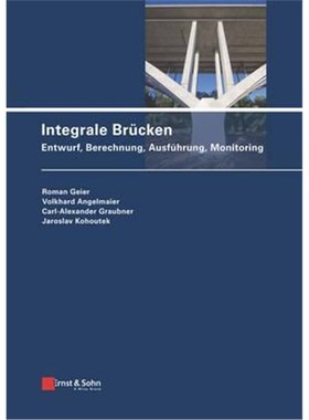 预订【德语】 Integrale Brücken:Entwurf, Berechnung, Ausführung, Monitoring