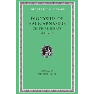 Dinarchus. Essays Literary 预订Critical Letters and Ammaeus Volume Pompeius Composition.