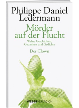 预订【德语】 Mörder auf der Flucht[9783038182290]