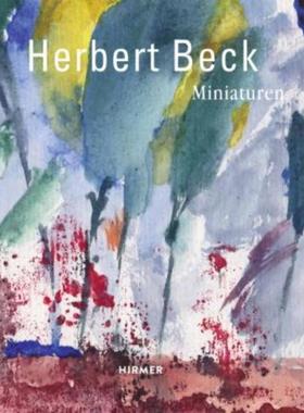预订【德语】 Herbert Beck Miniaturen: