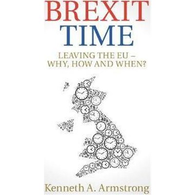 按需印刷Brexit Time:Leaving the EU - Why, How and When?[9781108415378]