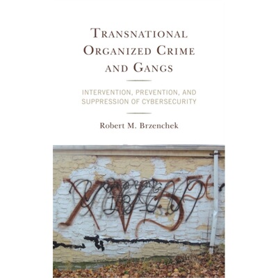 预订Transnational Organized Crime and Gangs[9781538142783]