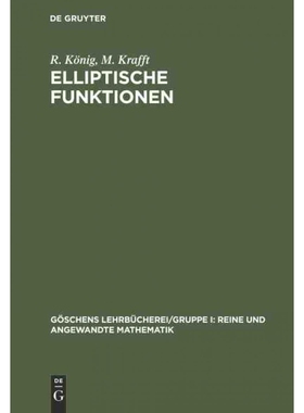 按需印刷不退不换德语Elliptische Funktionen:[9783110989694]