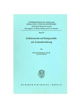 预订【德语】Kollisionsrecht und Bankgesch?fte mit Auslandsberührung.: