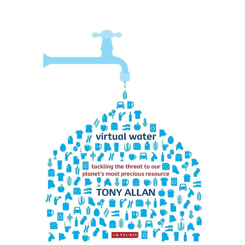 按需印刷Virtual Water Tackling the Threat to Our Planet s Most Precious Resource[9781845119843]