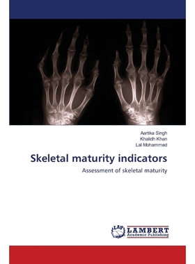 按需印刷Skeletal maturity indicators[9786202670647]