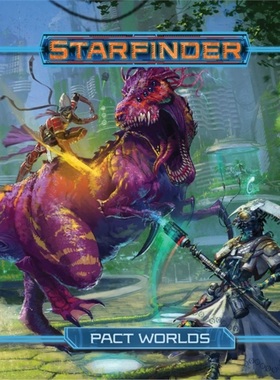 预订Starfinder Roleplaying Game: Pact Worlds[9781640780224]