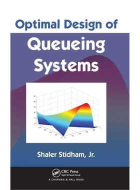 预订Optimal Design of Queueing Systems[9781584880769]