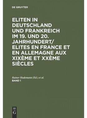 预订不退不换DEG Eliten in Deutschland und Frankreich im 19. und 20. Jahrhundert Elites en France et en Allemagne