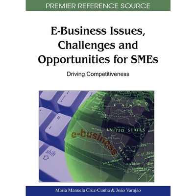 按需印刷E-Business Issues, Challenges and Opportunities for SMEs[9781616928803]