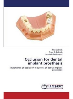 按需印刷Occlusion for Dental Implant Prosthesis[9783659515576]