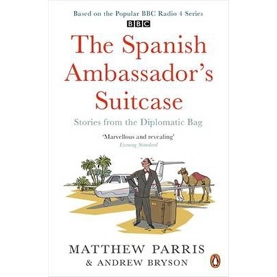 预订The Spanish Ambassador's Suitcase:Stories from the Diplomatic Bag