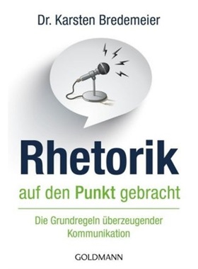 预订【德语】Rhetorik auf den Punkt gebracht[9783442174690]