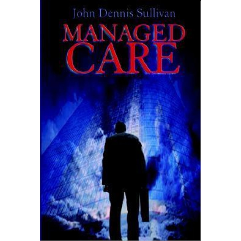 按需印刷Managed Care[9781403321435]