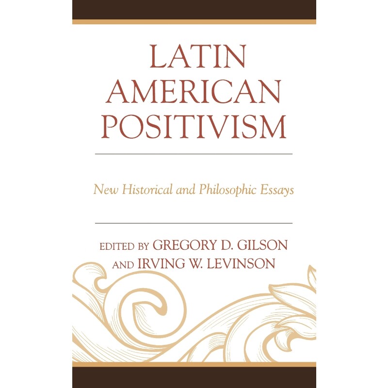 按需印刷不退不换Latin American Positivism[9780739178485]
