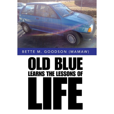 按需印刷Old Blue Learns the Lessons of Life[9781504977371]