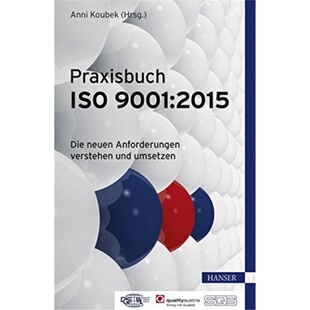 ISO 9001 2015 预订 neuen Praxisbuch Die Anford 德语