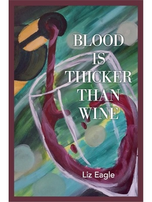 预订Blood Is Thicker Than Wine