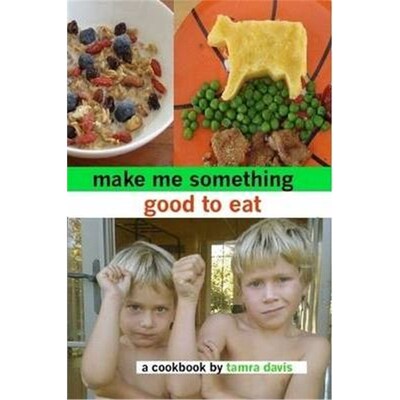 按需印刷不退不换Make Me Something Good To Eat[9780615203454]