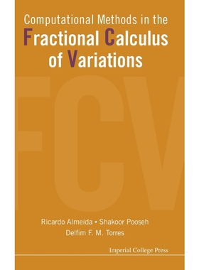 按需印刷Computational Methods in the Fractional Calculus of Variations[9781783266401]