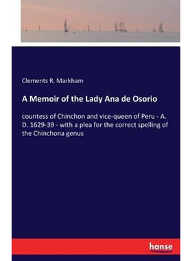 按需印刷不退不换A Memoir of the Lady Ana de Osorio[9783337383138]