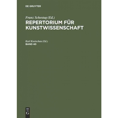 按需印刷不退不换DEG Repertorium für Kunstwissenschaft. Band 40[9783111207490]