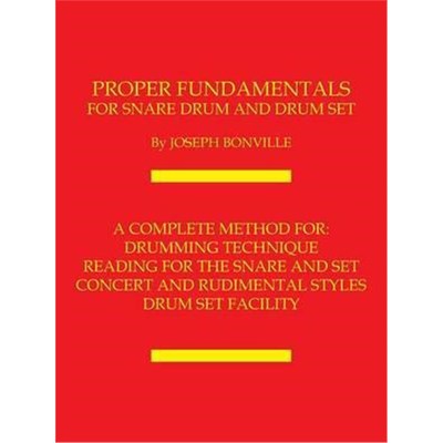 按需印刷不退不换Proper Fundamentals for Snare Drum and Drum Set[9781491725092]