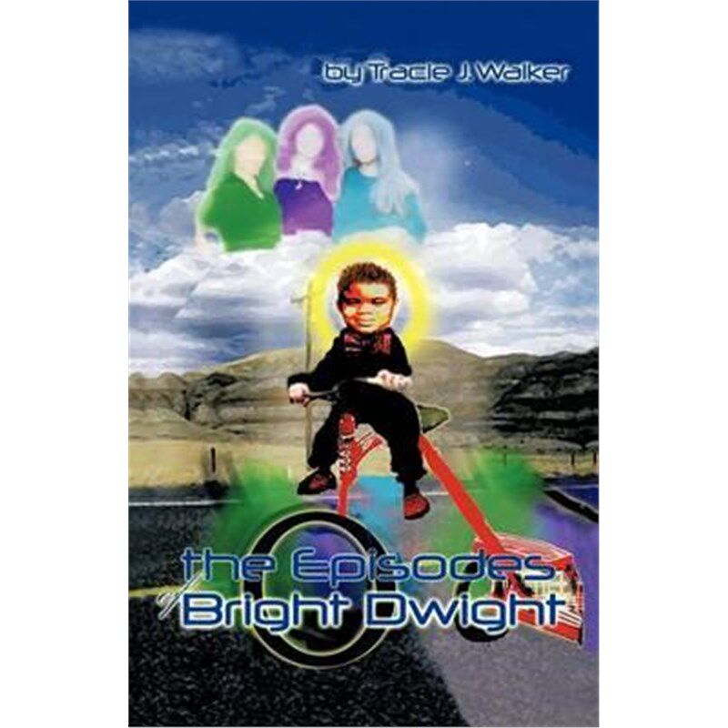 按需印刷不退不换The Episodes of Bright Dwight[9781426959189]