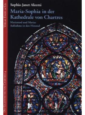 预订【德语】 Maria-Sophia in der Kathedrale von Chartres:Marientod und Mariae Aufnahme in den Himmel