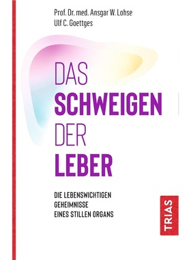 预订【德语】Das Schweigen der Leber[9783432112718]