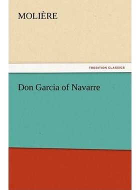 按需印刷Don Garcia of Navarre[9783842464223]