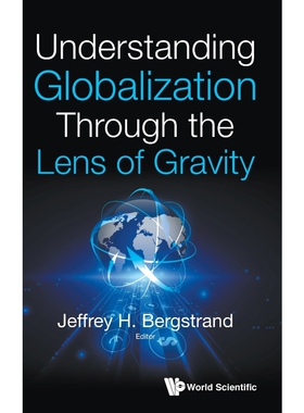 按需印刷不退不换Understanding Globalization Through the Lens of Gravity[9789811202261]