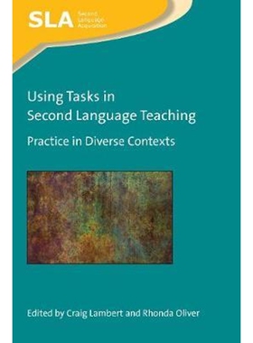 按需印刷不退不换Using Tasks in Second Language Teaching[9781788929448]