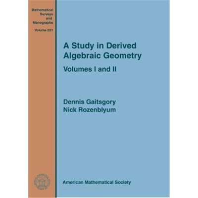 预订A Study in Derived Algebraic Geometry:Volumes I and II