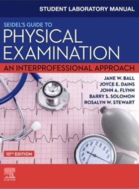 预订Student Laboratory Manual for Seidel's Guide to Physical Examination[9780323776042]