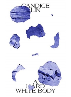 预订Candice Lin, a Hard White Body[9780692138366]
