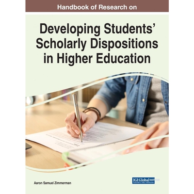 按需印刷Handbook of Research on Developing Students' Scholarly Dispositions in Higher Education[9781799872672]