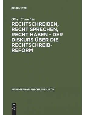 按需印刷DEG Rechtschreiben, Recht sprechen, recht haben   der Diskurs über die Rechtschreibreform[9783484312586]