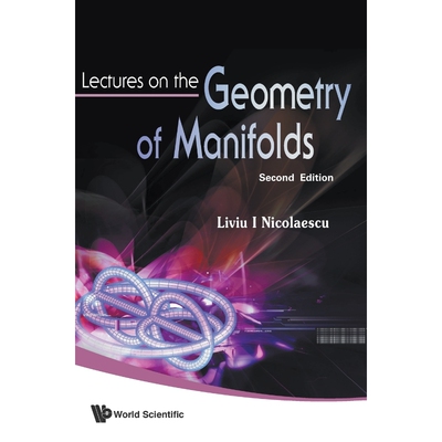 按需印刷不退不换LECTURES ON THE GEOMETRY OF MANIFOLDS (2ND EDITION)[9789812708533]