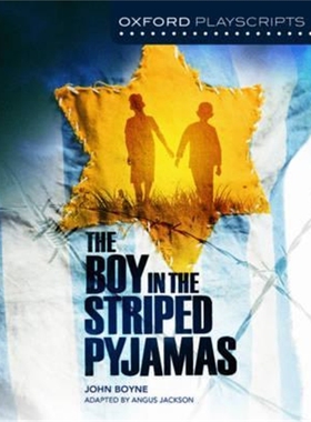 预订Oxford Playscripts: The Boy in the Striped Pyjamas