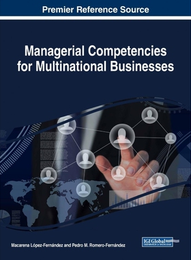 按需印刷不退不换Managerial Competencies for Multinational Businesses[9781522557814]