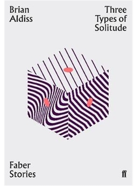 预订Three Types of Solitude:Faber Stories