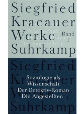 预订【德语】Soziologie als Wissenschaft. Der Detektiv-Roman. Die Angestellten
