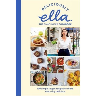 预订Deliciously Ella The Plant-Based Cookbook:The fastest selling vegan cookbook of all time