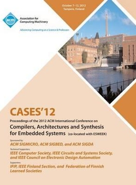 预订Cases 12 Proceedings of the 2012 ACM International Conference on Compilers, Architectures and Synthe