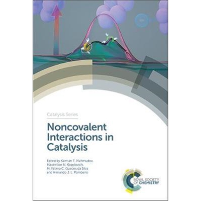 预订不退不换Noncovalent Interactions in Catalysis